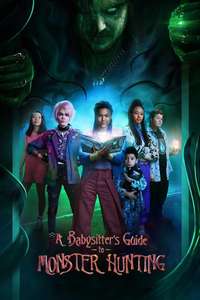 A Babysitter's Guide to Monster Hunting - Poster