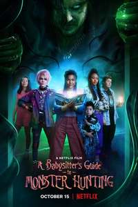A Babysitter's Guide to Monster Hunting - Poster