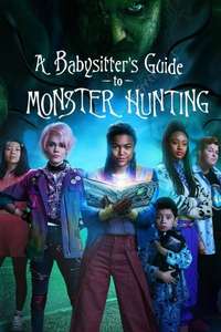 A Babysitter's Guide to Monster Hunting - Poster