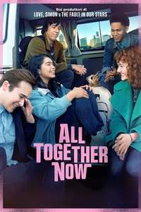 All Together Now - Poster