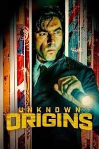 Unknown Origins - Poster
