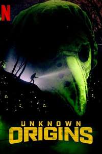 Unknown Origins - Poster