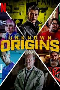 Unknown Origins - Poster