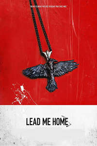 Lead Me Home - Poster