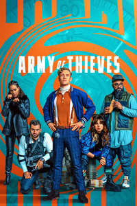 Army of Thieves - Poster