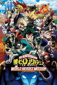 My Hero Academia: World Heroes' Mission - Poster