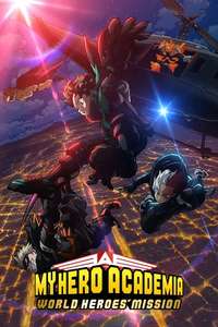 My Hero Academia: World Heroes' Mission - Poster