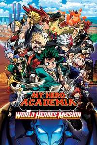 My Hero Academia: World Heroes' Mission - Poster