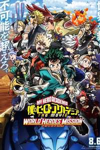 My Hero Academia: World Heroes' Mission - Poster