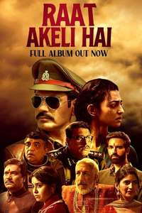 Raat Akeli Hai  - Posters