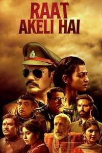 Raat Akeli Hai  - Posters