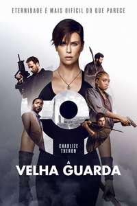 The Old Guard - Poster