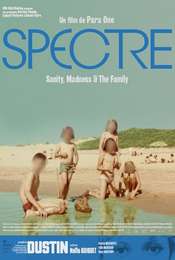 Spectre: Sanity  Madness and The Family