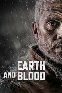 Earth and Blood - Poster