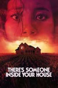 There's Someone Inside Your House - Poster