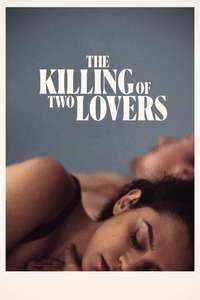 The Killing of Two Lovers - Poster