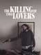 The Killing of Two Lovers
