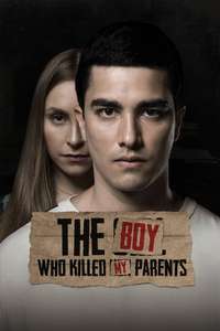 The Boy Who Killed My Parents - Posters