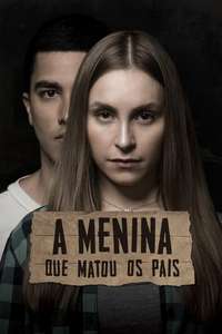 The Girl Who Killed Her Parents - Posters