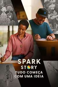 A Spark Story - Posters