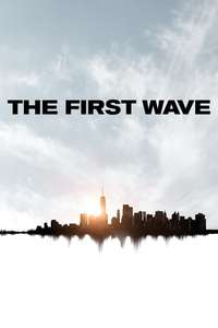 The First Wave - Poster