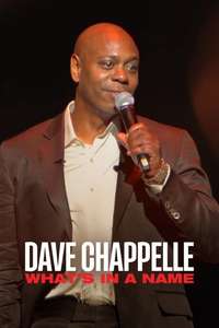 Dave Chappelle: What’s in a Name? - Poster