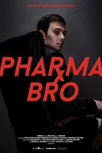 Pharma Bro - Poster