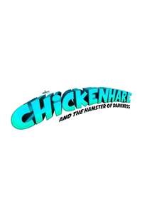 Chickenhare and the Hamster of Darkness - Poster