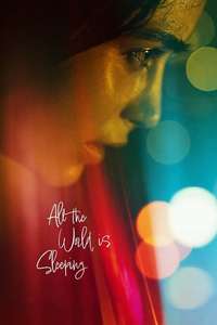 All the World Is Sleeping - Poster