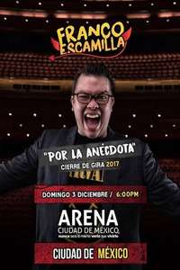 Franco Escamilla: Por La Anécdota - Poster