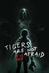 Tigers Are Not Afraid - Posters