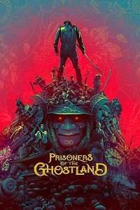 Prisoners of the Ghostland - Poster