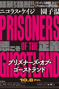 Prisoners of the Ghostland - Poster
