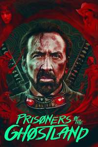 Prisoners of the Ghostland - Poster