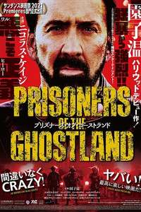 Prisoners of the Ghostland - Poster