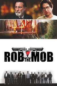 Rob the Mob - Poster