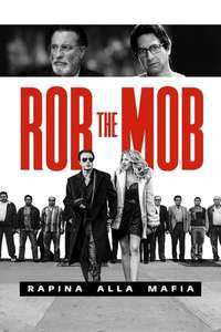 Rob the Mob - Poster