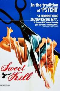 Sweet Kill - Posters