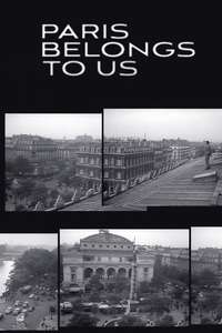 Paris Belongs to Us - Posters