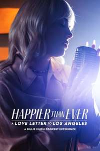 Happier Than Ever: A Love Letter to Los Angeles - Posters