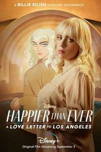 Happier Than Ever: A Love Letter to Los Angeles - Posters