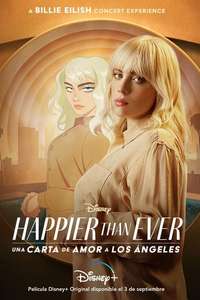 Happier Than Ever: A Love Letter to Los Angeles - Posters