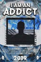 I Am an Addict