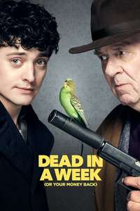 Dead in a Week (Or Your Money Back) - Poster