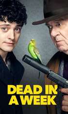 Dead in a Week (Or Your Money Back)