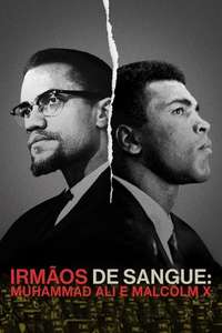 Blood Brothers: Malcolm X & Muhammad Ali - Poster