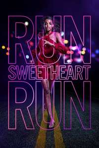 Run Sweetheart Run - Poster