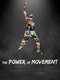 The Power of Movement