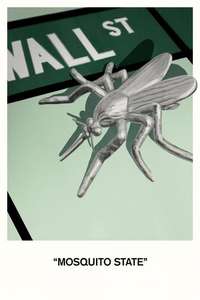 Mosquito State - Posters