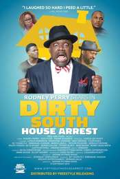 Dirty South House Arrest